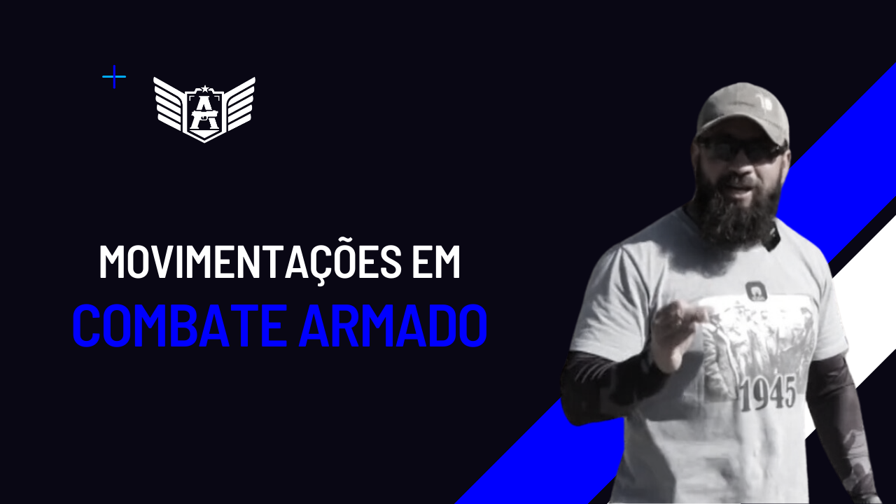 Movimentações em combate armado